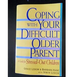 Brand New Coping With Your Difficult Parent A Guide For Stressed -Out Children